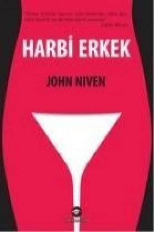 Kniha Harbi Erkek John Niven