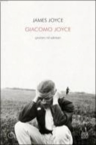 Książka Giacomo Joyce James Joyce