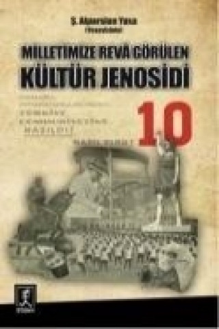 Книга Milletimize Reva Görülen Kültür Jenosidi s. Alparslan Yasa