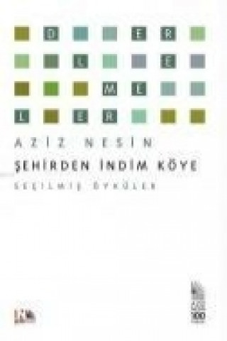 Libro Sehirden Indim Köye Aziz Nesin