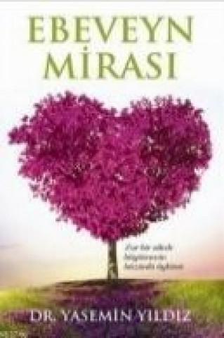 Buch Ebeveyn Mirasi Yasemin Yildiz