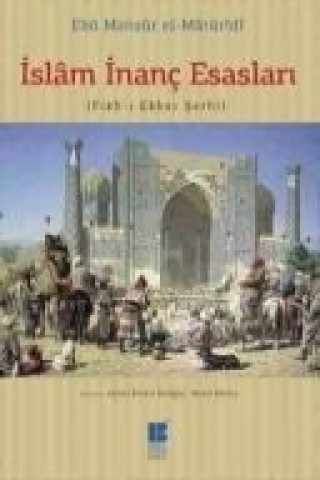 Kniha Islam Inanc Esaslari Ebu Mansur El-Matüridi