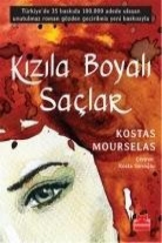 Kniha Kizila Boyali Saclar Kostas Mourselas