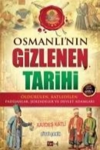 Knjiga Osmanlinin Gizlenen Tarihi Lütfi sahin