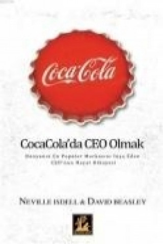 Kniha Coca Colada Ceo Olmak Neville Isdell