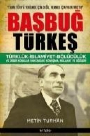 Książka Basbug Türkes Metin Turhan