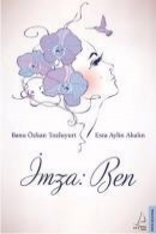 Buch Imza Ben Banu Özkan Tozluyurt