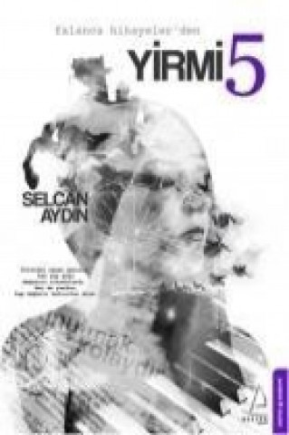 Knjiga Yirmi 5 Selcan Aydin