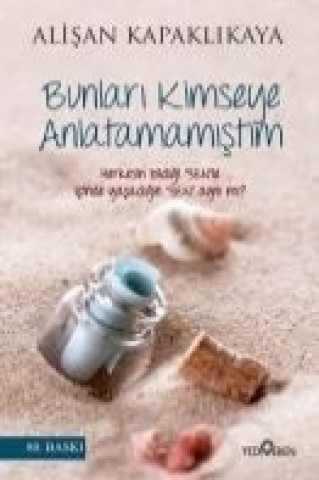 Книга Bunlari Kimseye Anlatmamistim Alisan Kapaklikaya