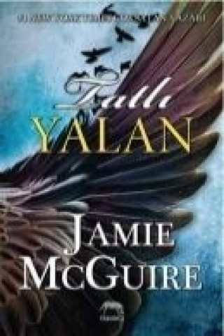 Knjiga Tatli Yalan Jamie McGuire