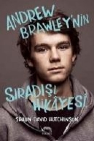 Book Andrew Brawleynin Siradisi Hikayesi Shaun David Hutchinson