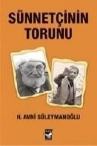 Livre Sünnetcinin Torunu H. Avni Süleymanoglu