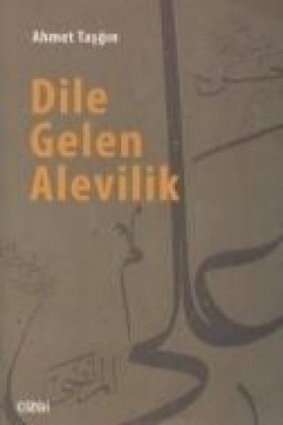 Book Dile Gelen Alevilik Ahmet Tasgin