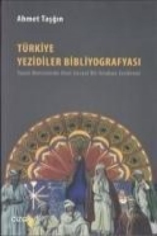 Carte Türkiye Yezidiler Bibliyografyasi Ahmet Tasgin