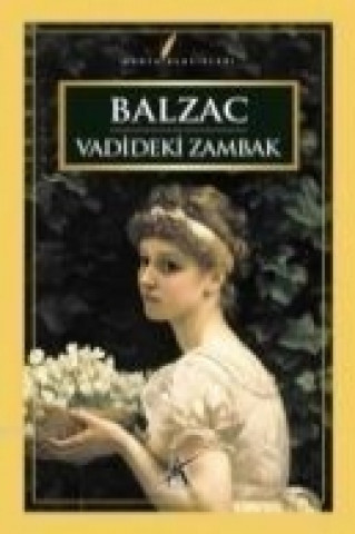 Kniha Vadideki Zambak Honoré De Balzac