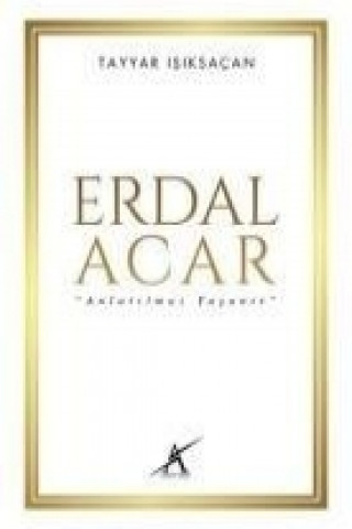 Buch Erdal Acar Tayyar Isiksacan