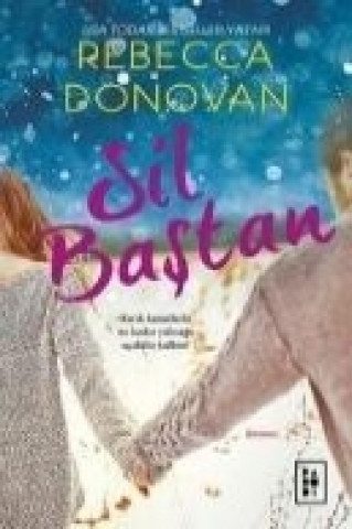 Carte Sil Bastan Rebecca Donovan