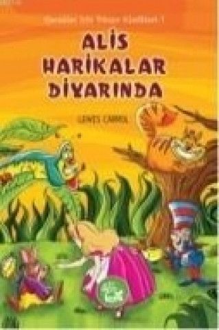 Kniha Cocuklar Icin Dünya Klasikleri 1 Lewis Carroll