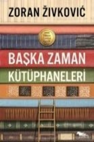 Knjiga Baska Zaman Kütüphaneleri Zoran Živkovič