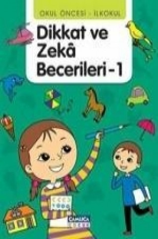 Kniha Dikkat ve Zeka Becerileri - 1 Tunahan Coskun