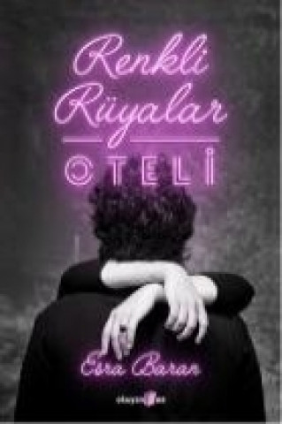 Buch Renkli Rüyalar Oteli Esra Baran