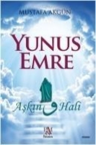 Kniha Yunus Emre Mustafa Akgün
