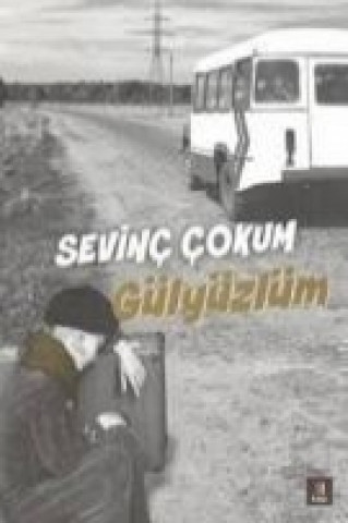 Kniha Gülyüzlüm Sevinc cokum