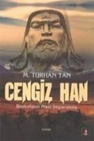 Kniha Cengiz Han M. Turhan Tan