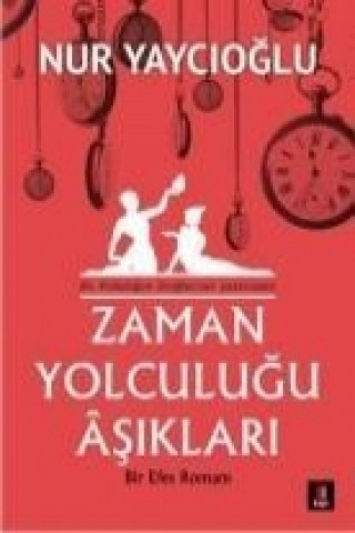 Книга Zaman Yolculugu Asiklari Nur Yaycioglu