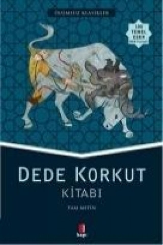 Kniha Dede Korkut Kitabi Dede Korkut