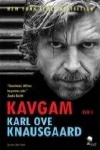 Kniha Kavgam 1. Cilt Karl Ove Knausgaard