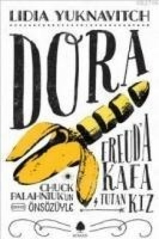 Kniha Dora Lidia Yuknavitch