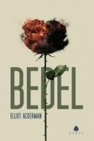 Carte Bedel Elliot Ackerman