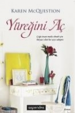 Knjiga Yüregini Ac Karen McQuestion