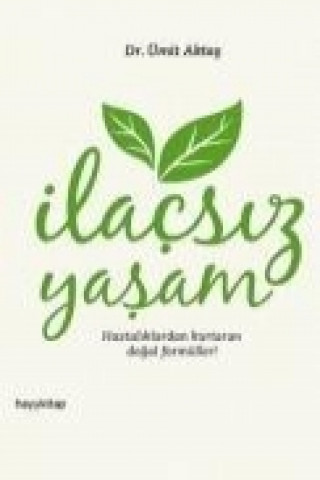 Carte Ilacsiz Yasam Ümit Aktas