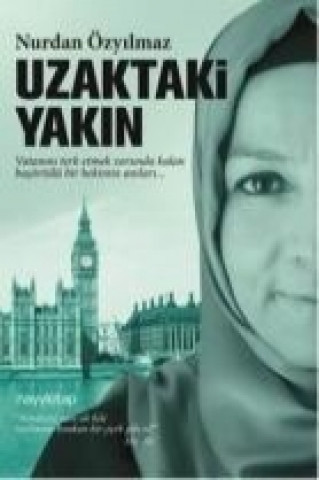 Книга Uzaktaki Yakin Nurdan Özyilmaz