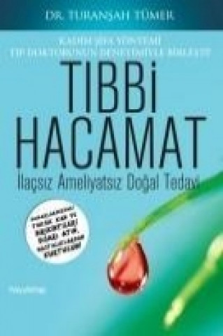 Книга Tibbi Hacamat Turansah Tümer