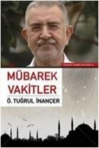 Book Mübarek Vakitler Ömer Tugrul inancer