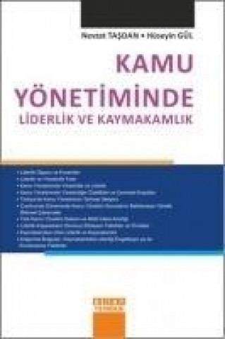 Kniha Kamu Yönetiminde Liderlik ve Kaymakamlik Hüseyin Gül