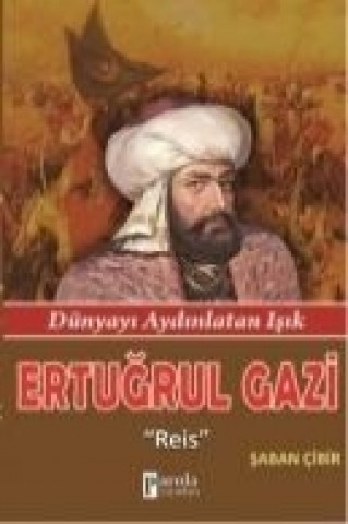 Kniha Ertugrul Gazi saban cibir