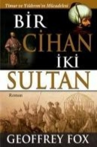 Buch Bir Cihan Iki Sultan Geoffrey Fox