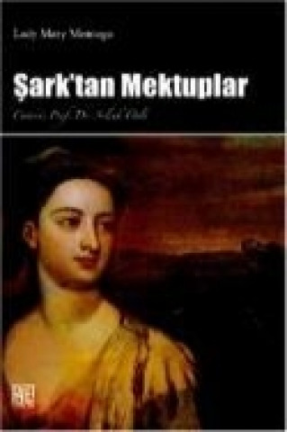 Knjiga Sarktan Mektuplar Selcuk Ünlü