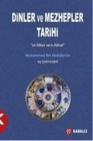 Livre Dinler ve Mezhepler Tarihi Es sehristani