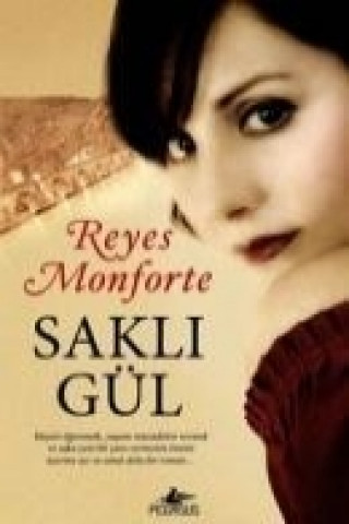 Kniha Sakli Gül Reyes Monforte