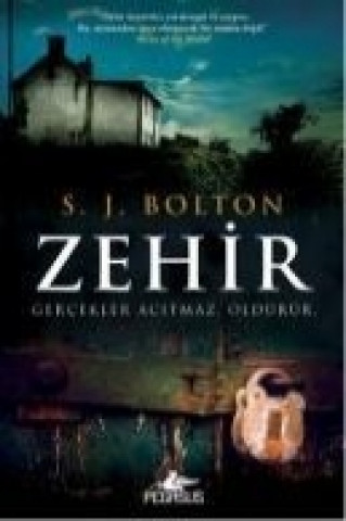 Kniha Zehir S. J. Bolton