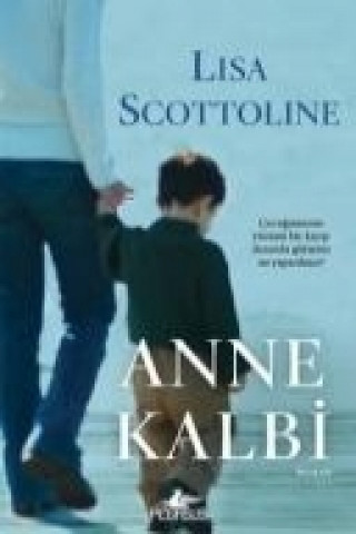 Knjiga Anne Kalbi Lisa Scottoline