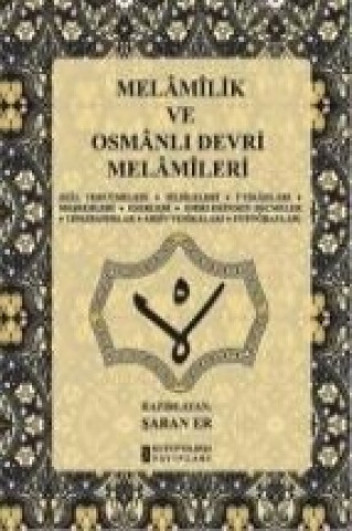 Libro Melamilikve Osmanli Devri Melamileri saban Er