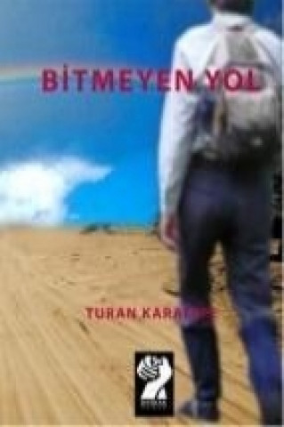 Carte Bitmeyen Yol Turan Karatepe