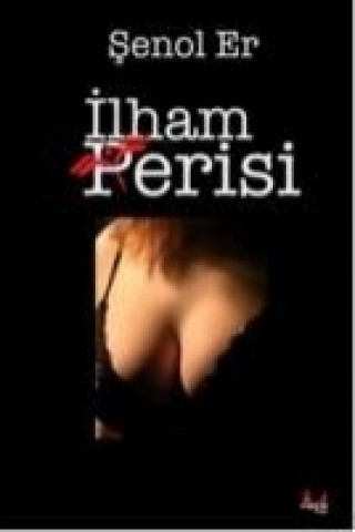 Kniha Ilham Perisi senol Er