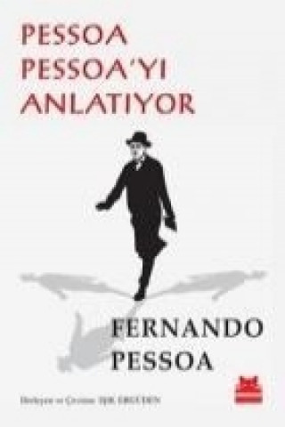 Book Pessoa Pessoayi Anlatiyor Fernando Pessoa